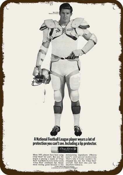 1969 Bob Lilly Dallas Cowboys & CHAPSTICK Vnt-Look DECORATIVE REPLICA METAL SIGN