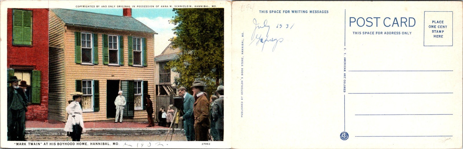Mark Twain At His Boyhood Home, Hannibal, MO. Postcards used 53569