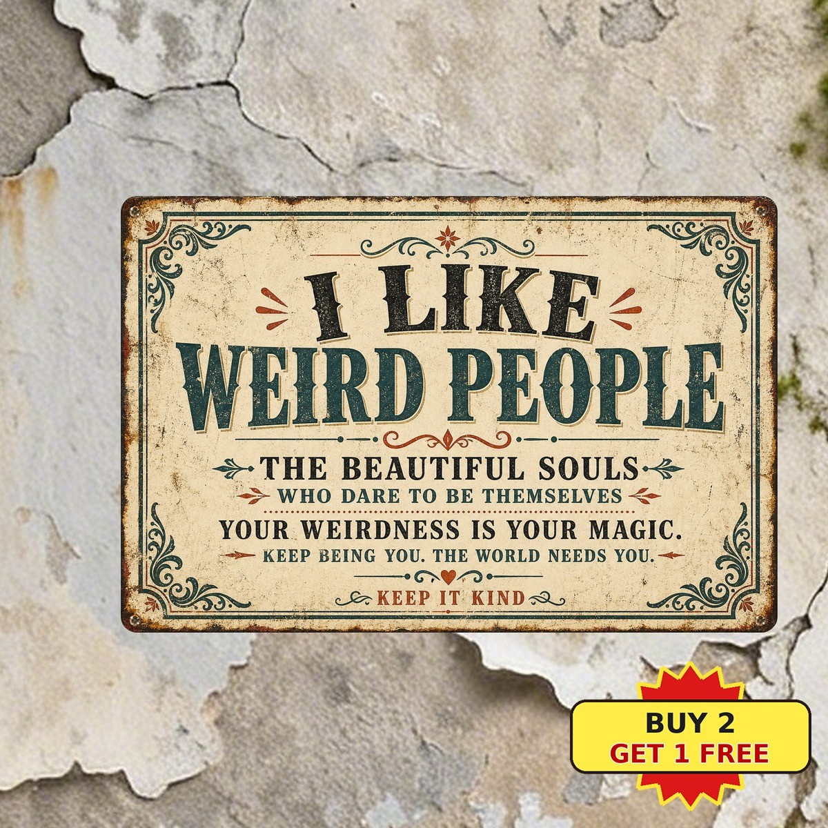 I Like Weird People Sarcastic Funny Quote Metal Tin Sign Wall Decor