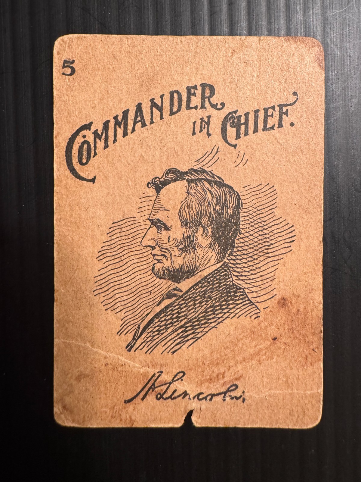 1893 Woolson Spice Abraham Lincoln Commander in Cheif Card  low grade condition