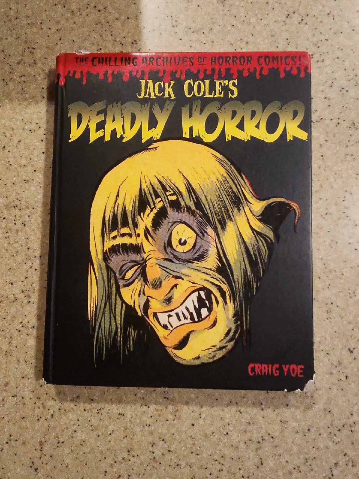 Jack Cole\'s Deadly Horror Hardcover