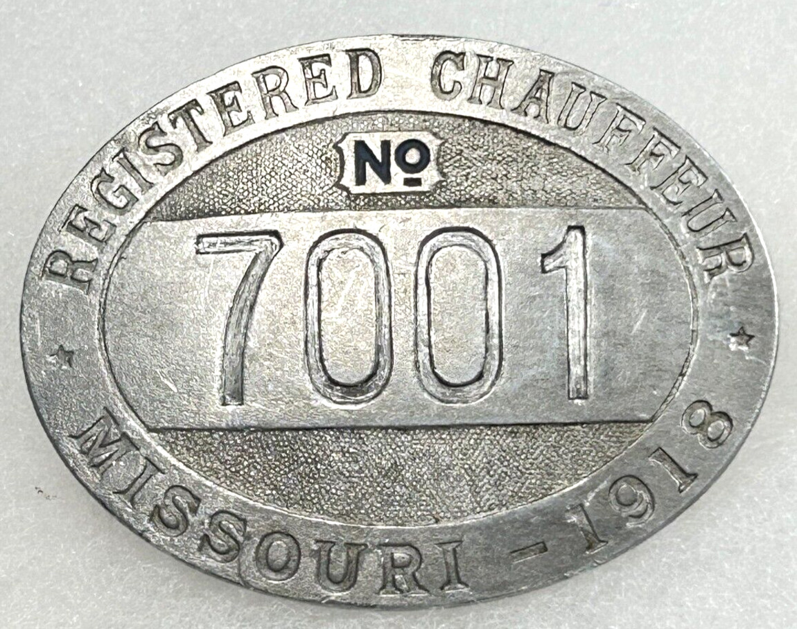 1918 MISSOURI Chauffeur Badge #7001