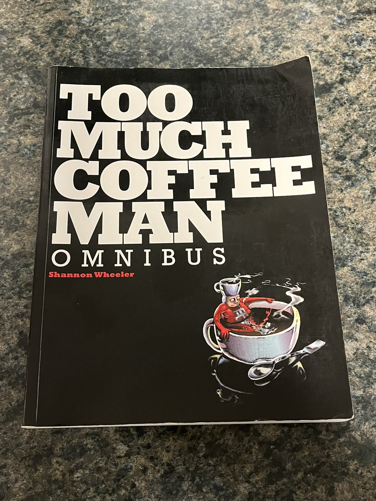 Too Much Coffee Man Omnibus (Dark Horse 2011) Shannon Wheeler FIRST EDITION
