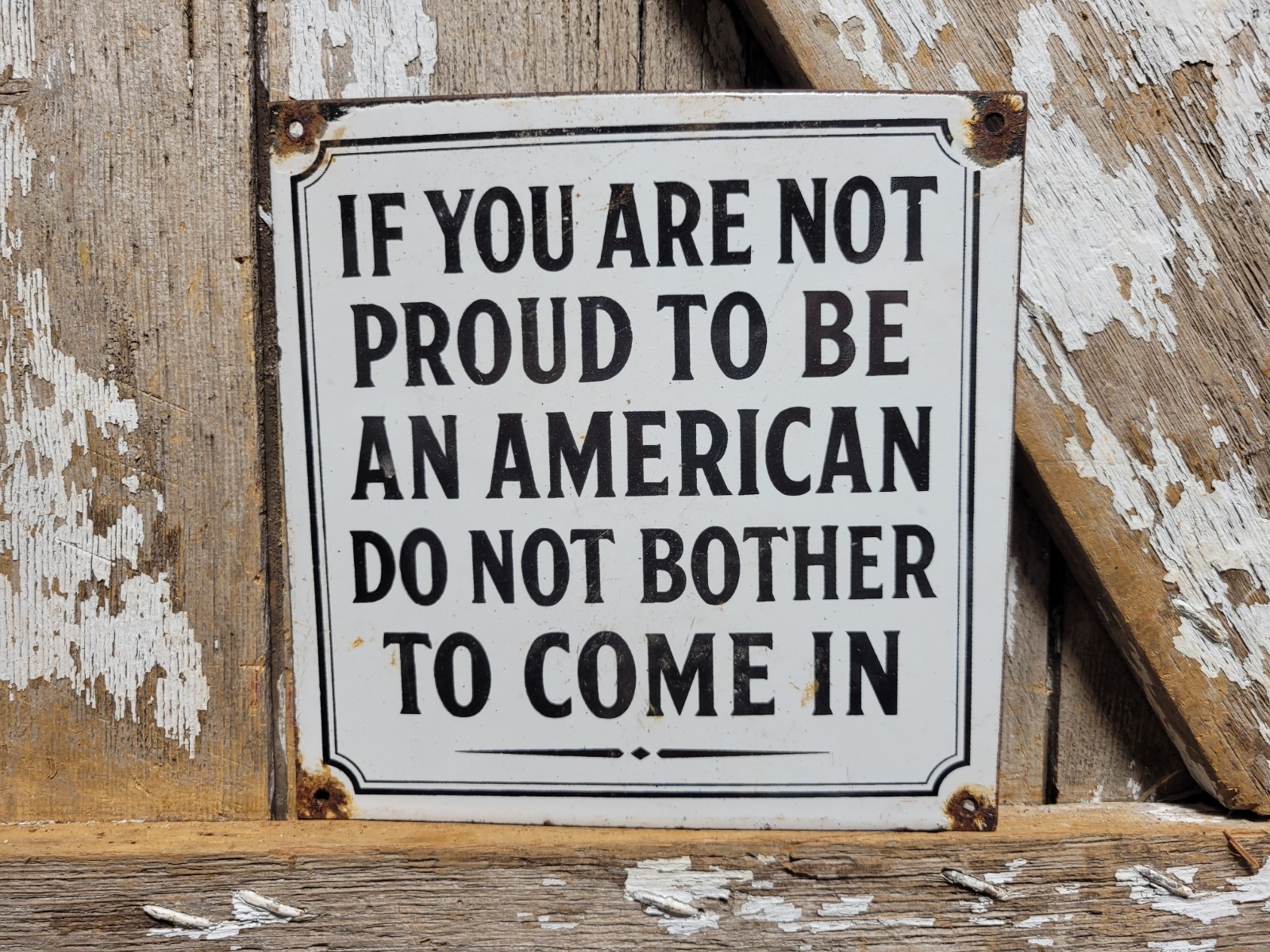 VINTAGE PROUD AMERICAN PORCELAIN SIGN OLD PATRIOTIC AMERICA FIRST PRIDE POLITICS