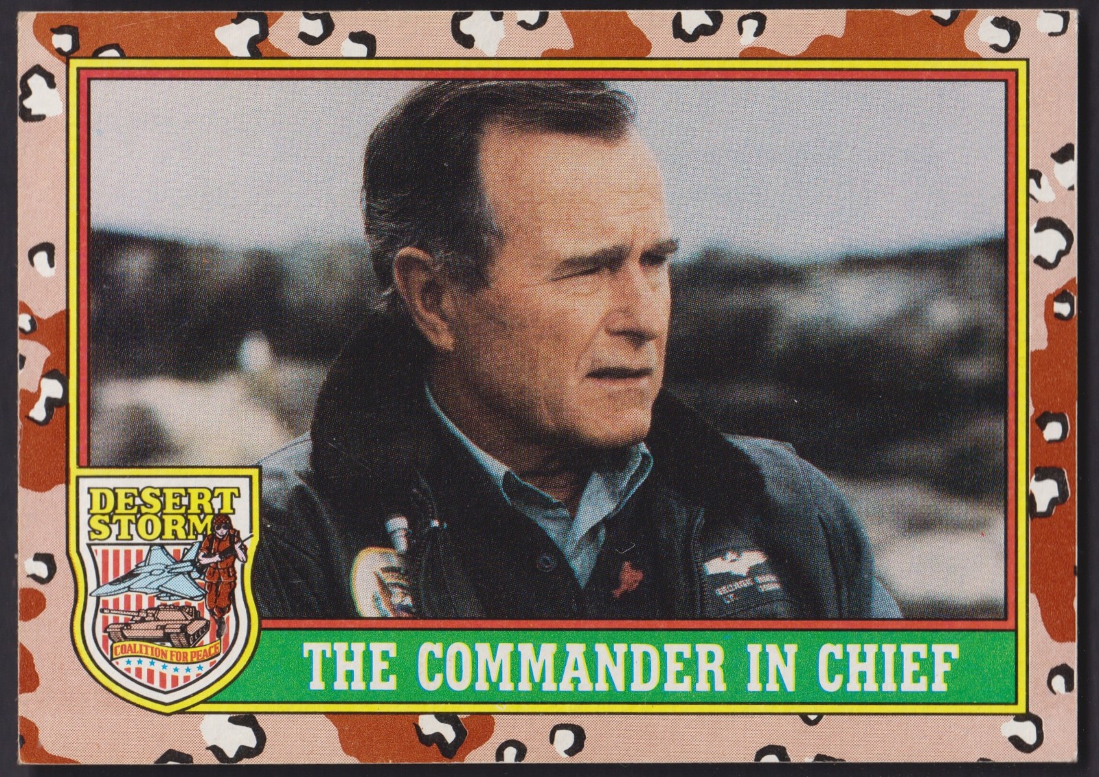 1991 TOPPS DESERT STORM - GEORGE H.W. BUSH - COMMANDER-IN-CHIEF - #1