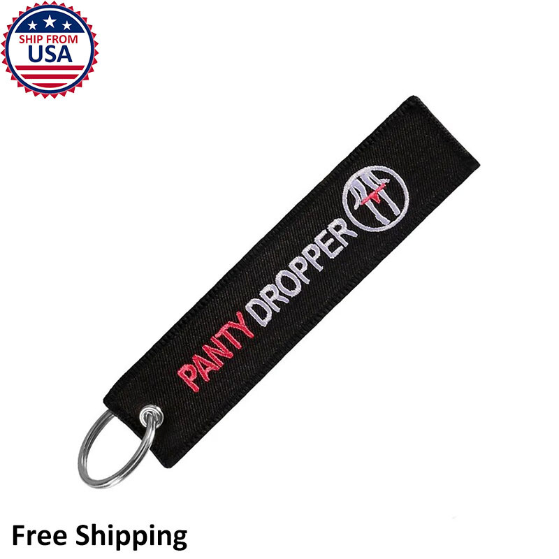 Panty Dropper Funny Men Cool Meme Black Car Racing Auto Motorcycle Key Chain Tag Panty Dropper Funny Men Cool Meme Black Car Racing Auto Motorcycle Key Chain Tag