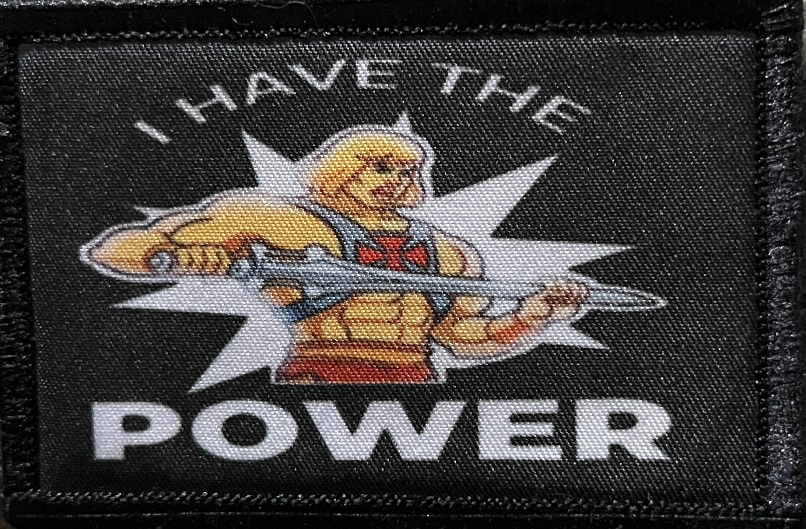 I Have The Power He Man Morale Patch Military Tactical