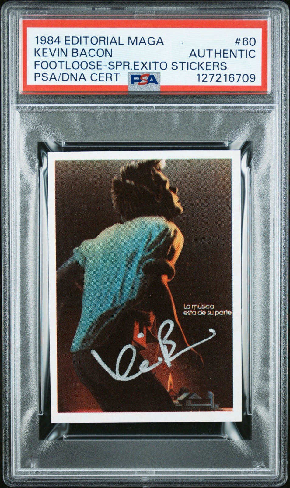 Kevin Bacon Footloose 1984 Editorial Exito Sticker Rookie Autograph 60 PSA POP 1