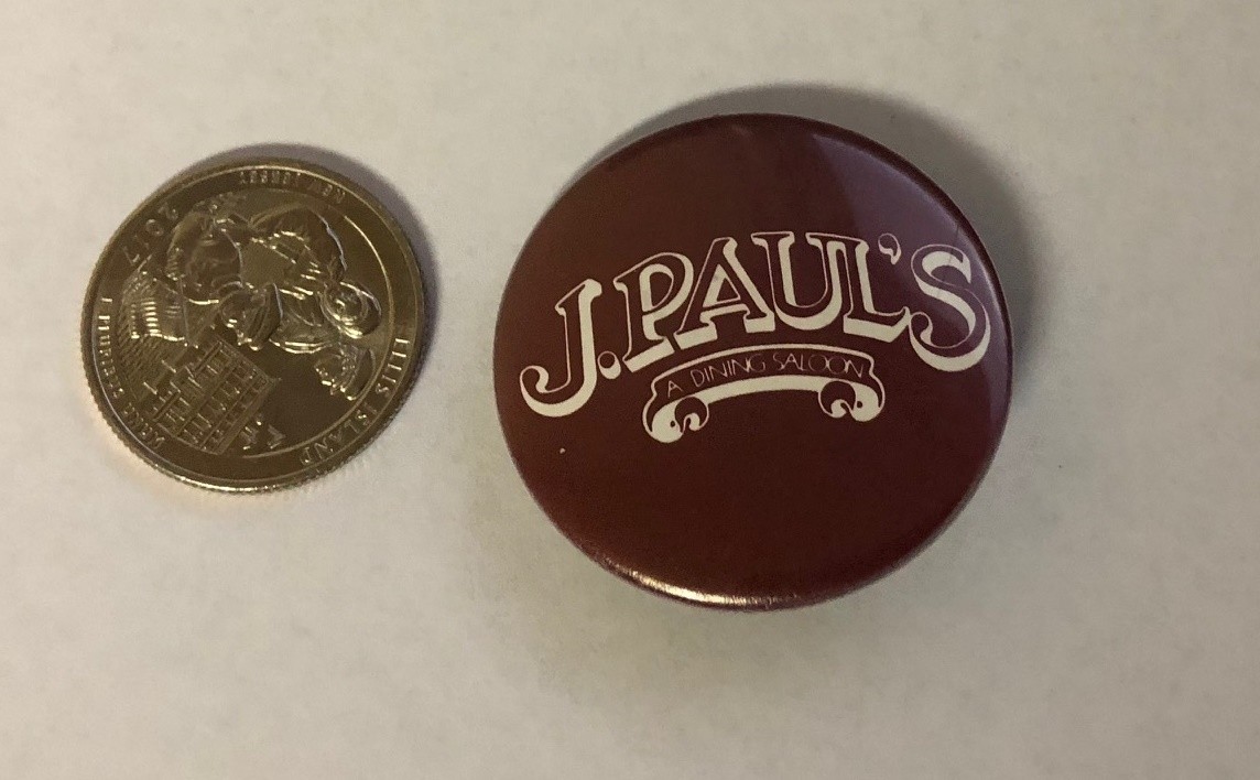 J. Paul\'s A Dining Saloon Advertising Button Pin