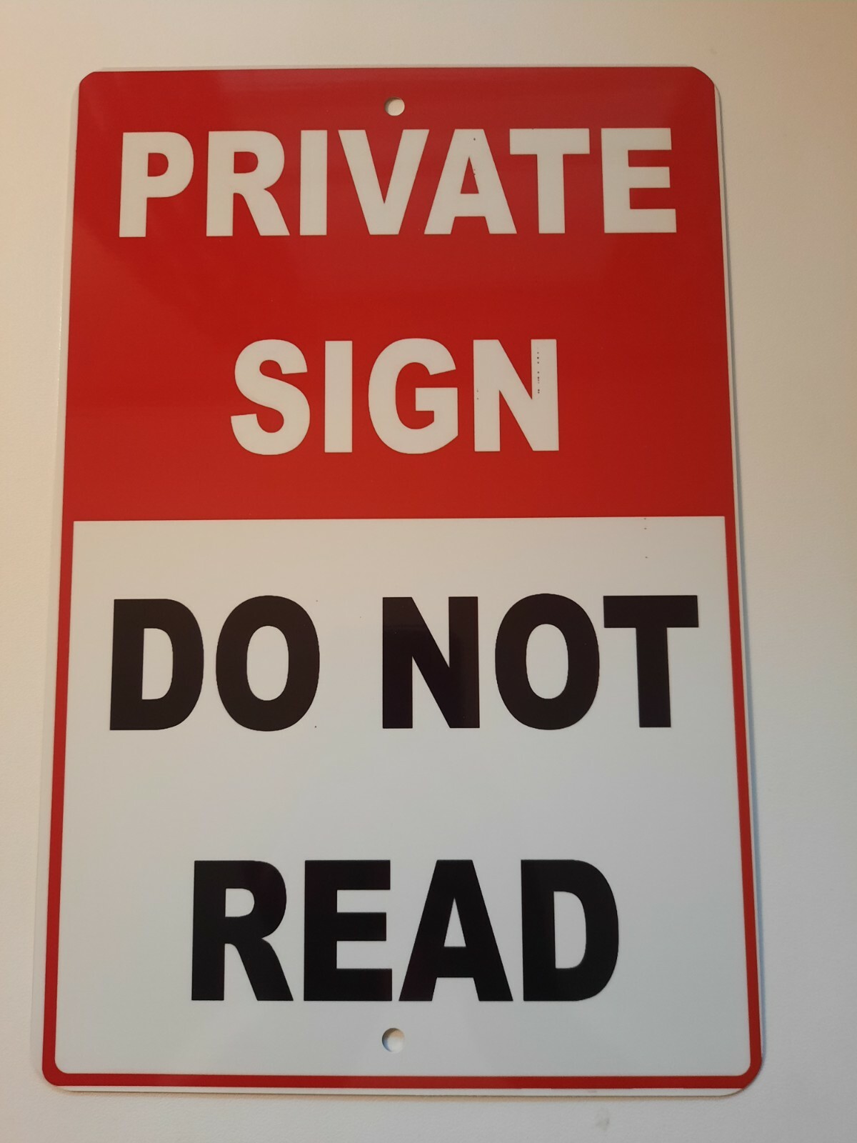 Private Sign Do Not Read 8x12 Metal Wall Sign Garage Man Cave Funny