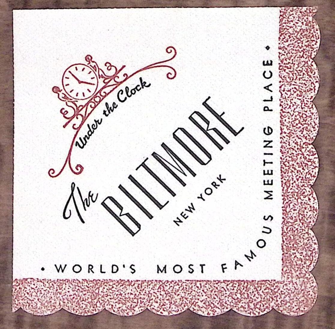 1950s THE BILTMORE NEW YORK UNDER THE CLOCK ADVERTISING COCKTAIL NAPKIN Z6343