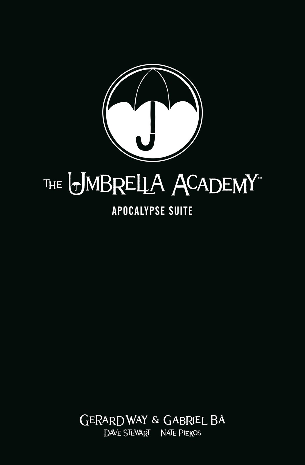 The Umbrella Academy Library Edition Volume 1: Apocalypse Suite (Umbrella Ac...