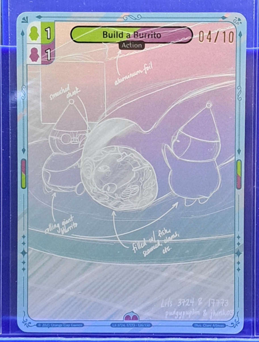 SKETCH FOIL Build a Burrito (4/10) - 2025 Vibes TCG Legend of the Lils SKETCH FOIL Build a Burrito (4/10) - 2025 Vibes TCG Legend of the Lils