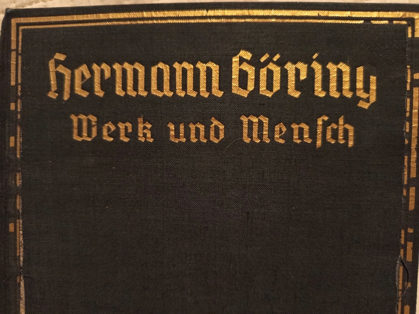 Hermann Göring Werk Und Mensch 1939