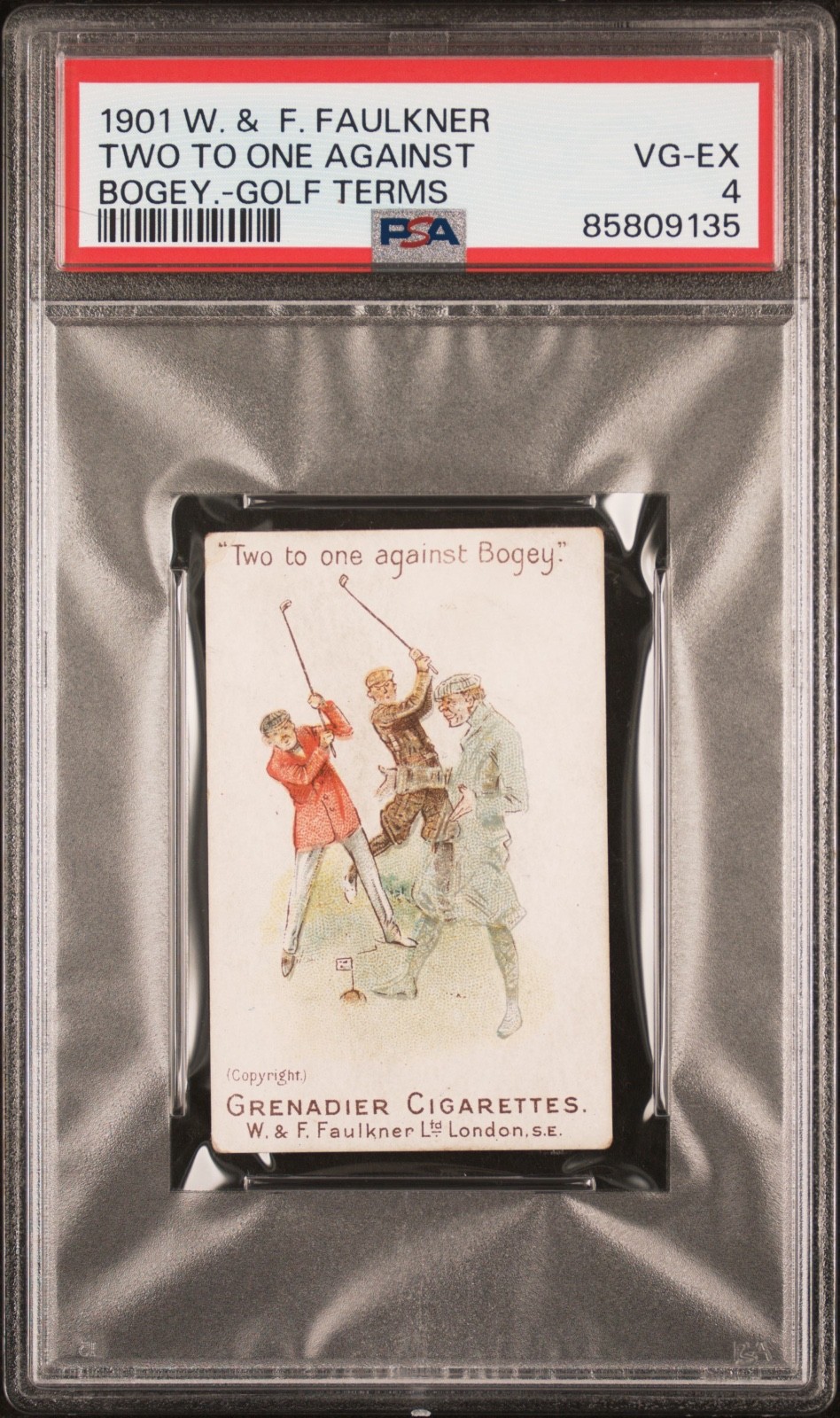 1901 W. & F. Faulkner Two to One Against Bogey PSA 4 **Grenadier Cigarettes**