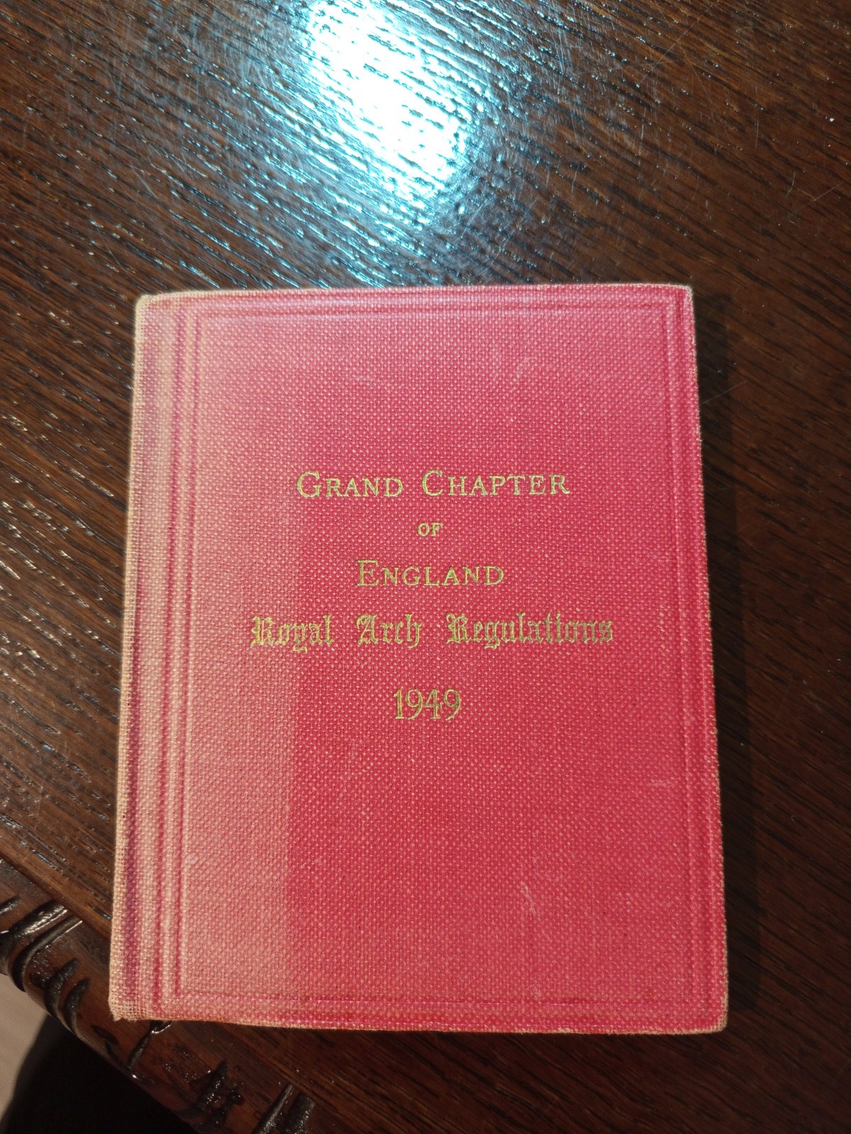 1949 Grand Chapter of England Royal Arch Regulations Freemasonry masonic/595