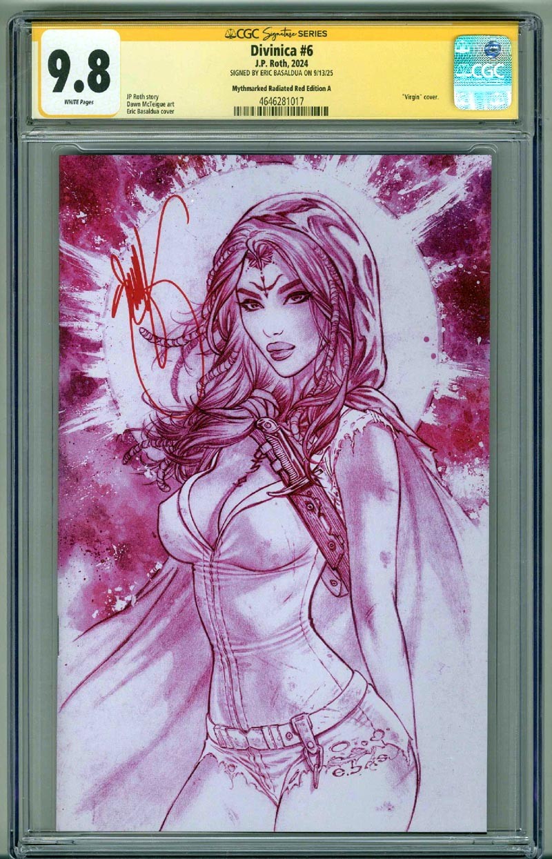 DIVINICA #6 CGC 9.8 SS SIGNED ERIC EBAS BASALDUA RED VARIANT EDITION LOW POP 1