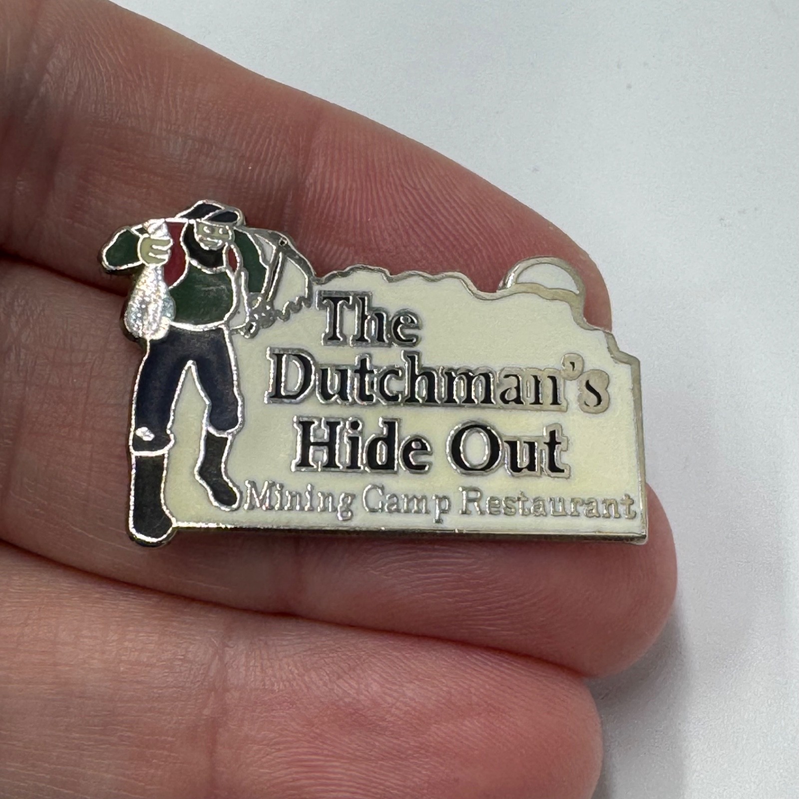 The Dutchman’s Hide Out Lapel Pin Mining Camp Restaurant Souvenir
