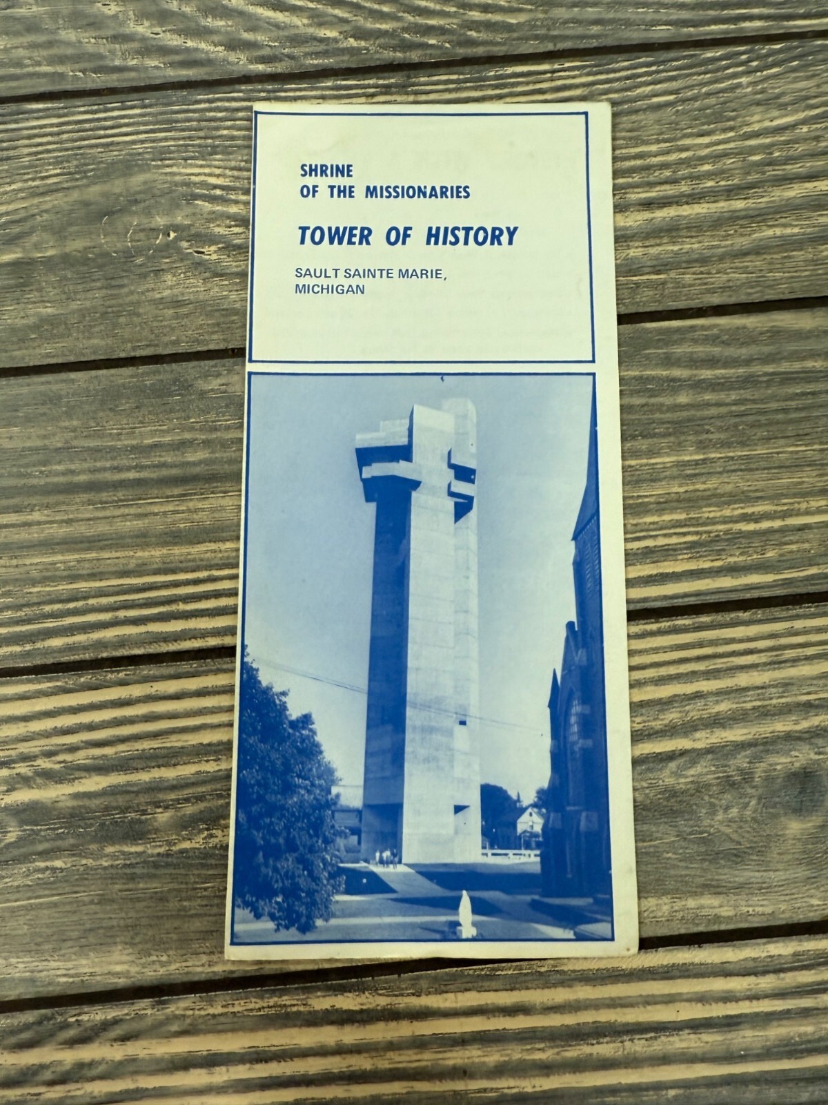 Shrine Of The Missionaries Tower Of History Brochure Sault Sainte Marie Michigan