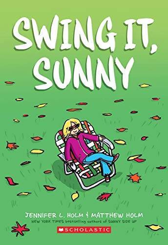 Swing It, Sunny - Paperback By Jennifer L Holm - GOOD
