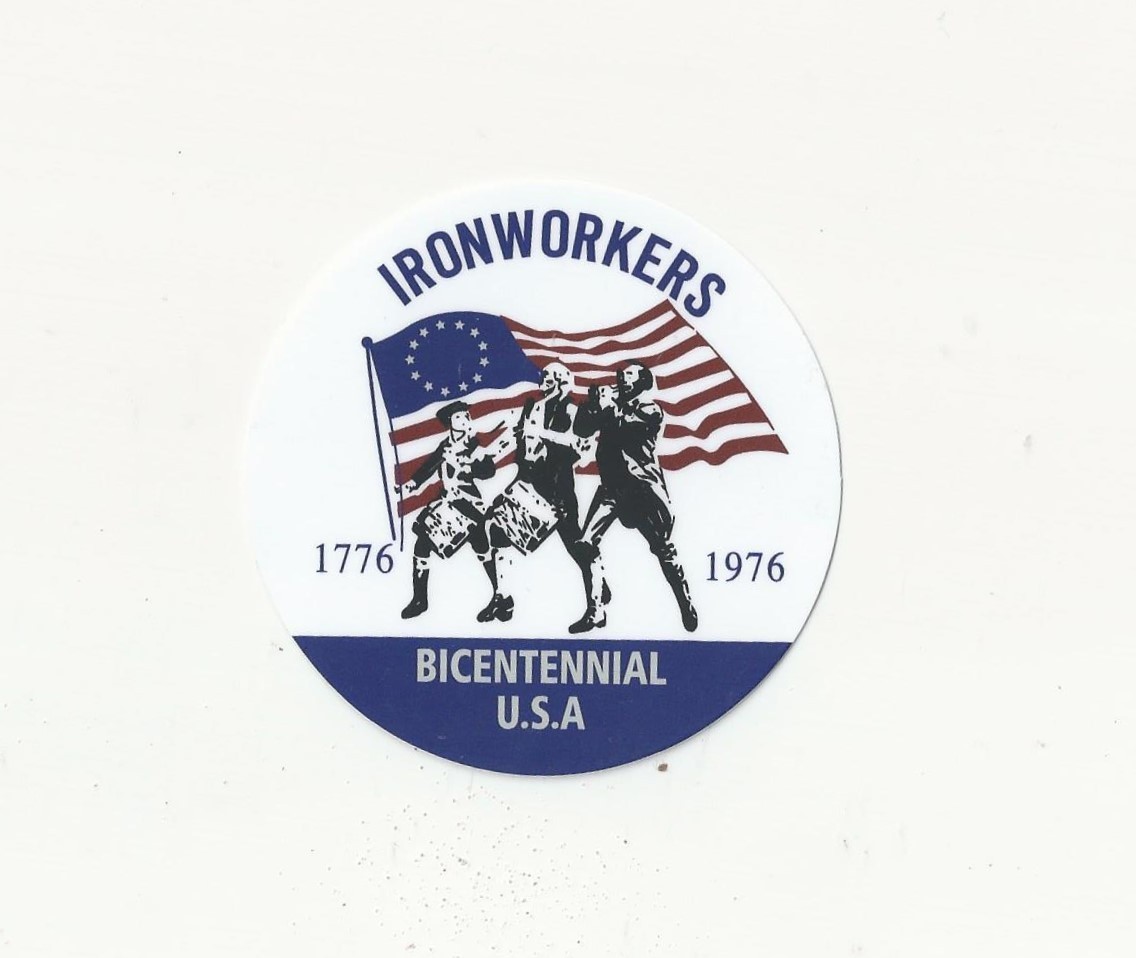 Retro Novelty Throwback 1976 BICENTENNIAL USA UNION IRONWORKERS 3\