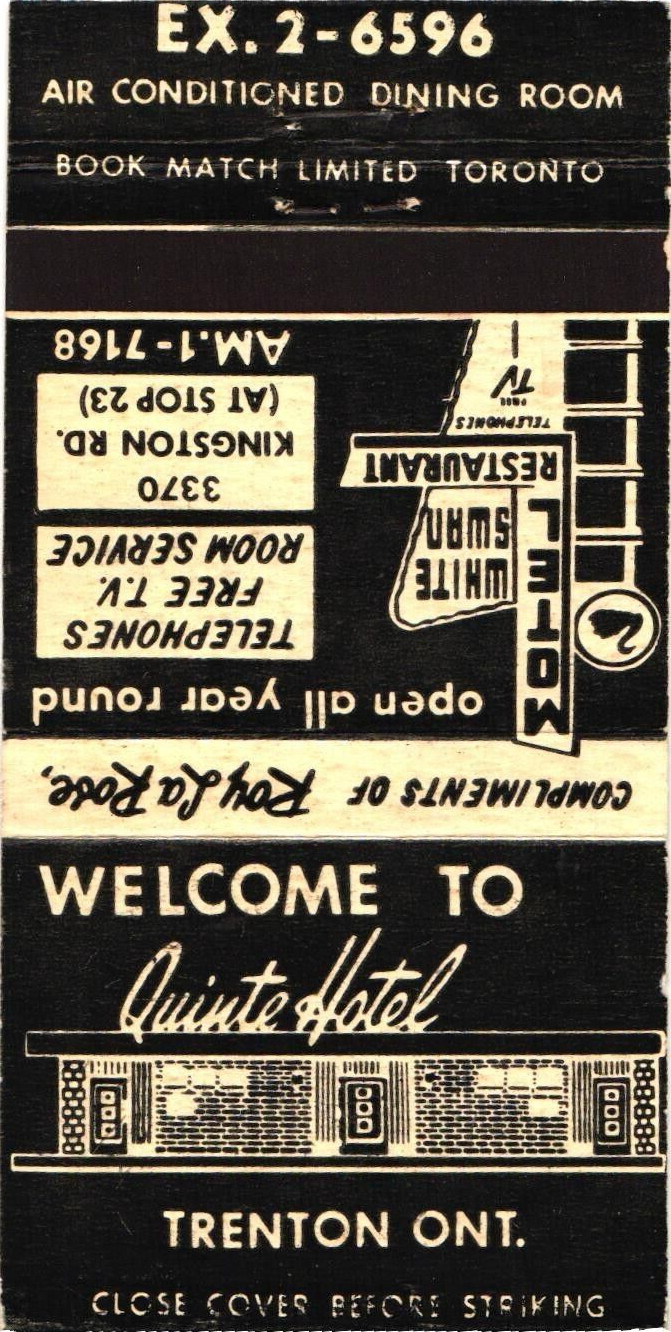 Quinte Hotel White Swan Motel Trenton ON Vintage Matchbook Cover 1960s