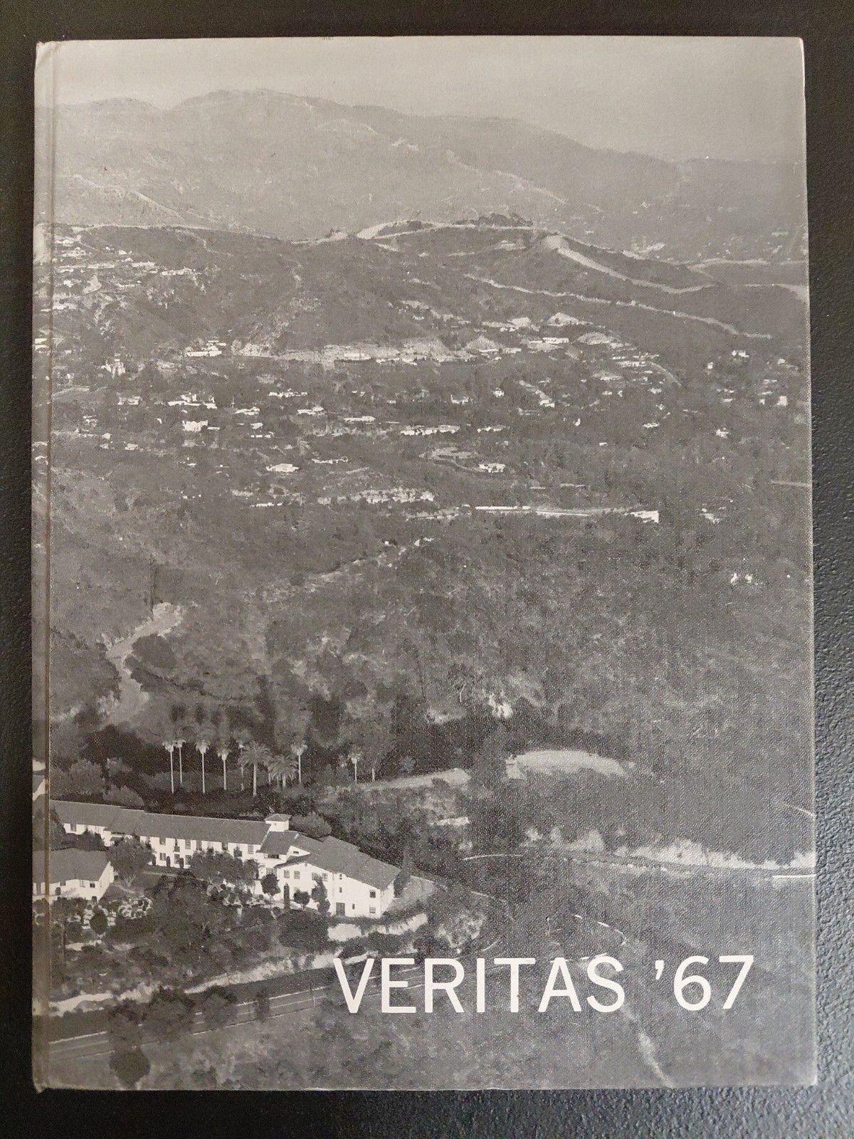1967 FLINTRIDGE SACRED HEART ACADEMY YEARBOOK VERITAS