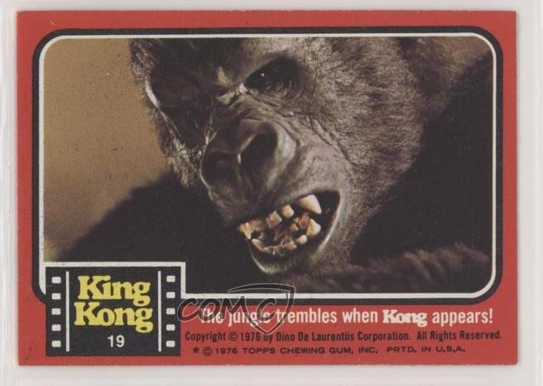 1976 Topps King Kong The juingle trembles when Kong appears #19 3c7