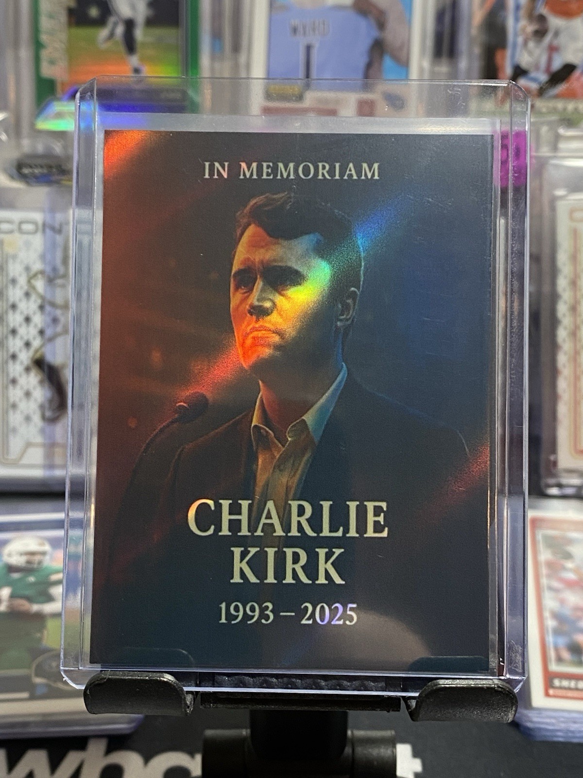 Charlie Kirk “In Memoriam” Holo Custom Card