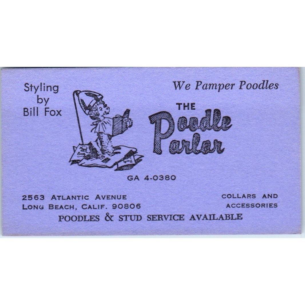 The Poodle Parlor Grooming Bill Fox Long Beach Vintage Business Card SD8-B10