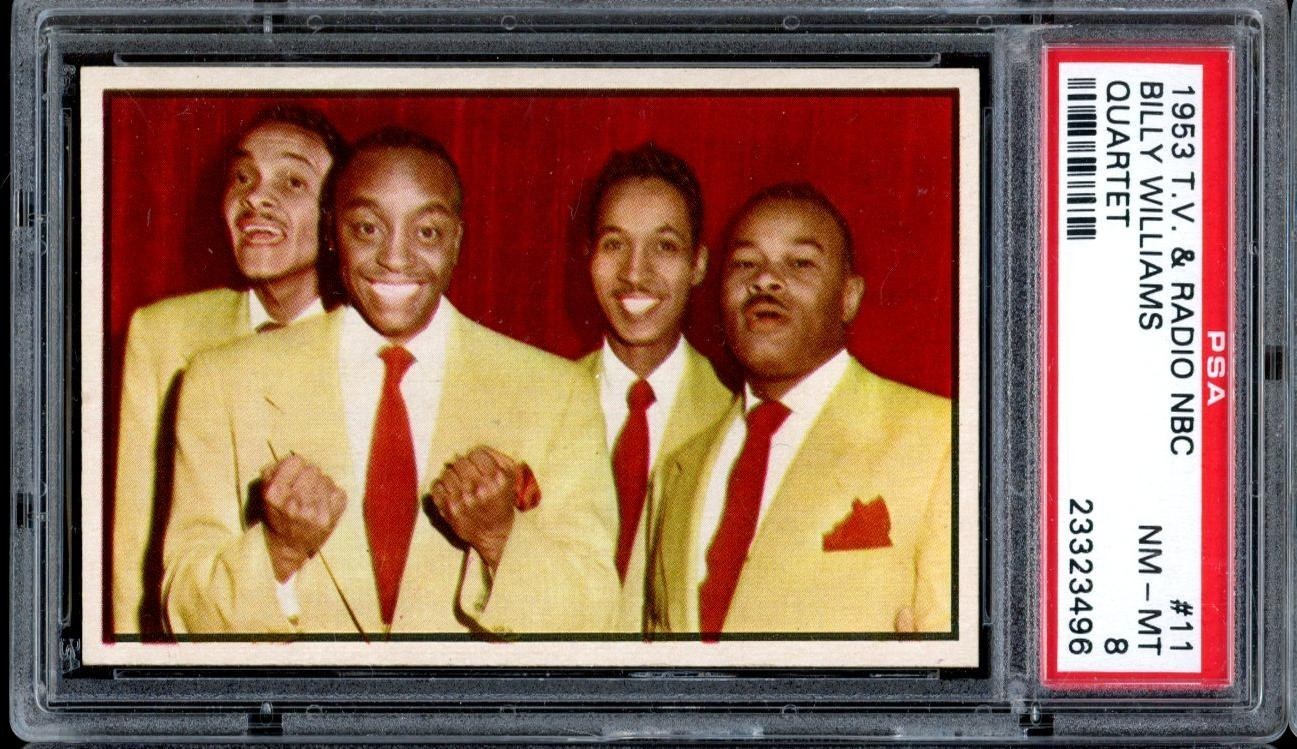 1953 Bowman T.V. & Radio NBC #11 Billy Williams Quartet PSA 8