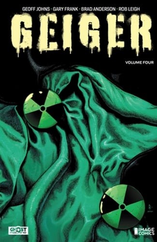 Geiger Volume 4 by Geoff Johns: Used
