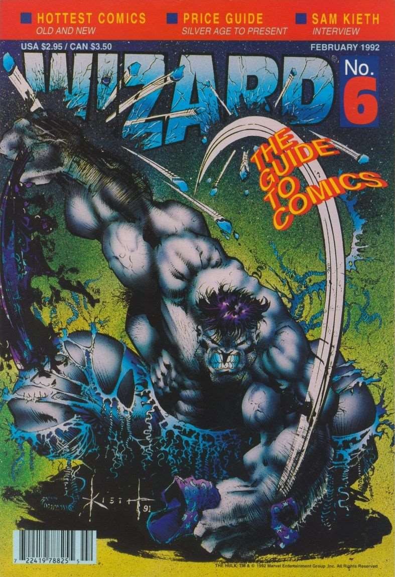 Wizard: The Comics Magazine #6A VF; Wizard | Sam Kieth Gray Hulk - w/Bag+Board Wizard: The Comics Magazine #6A VF; Wizard | Sam Kieth Gray Hulk - w/Bag+Board