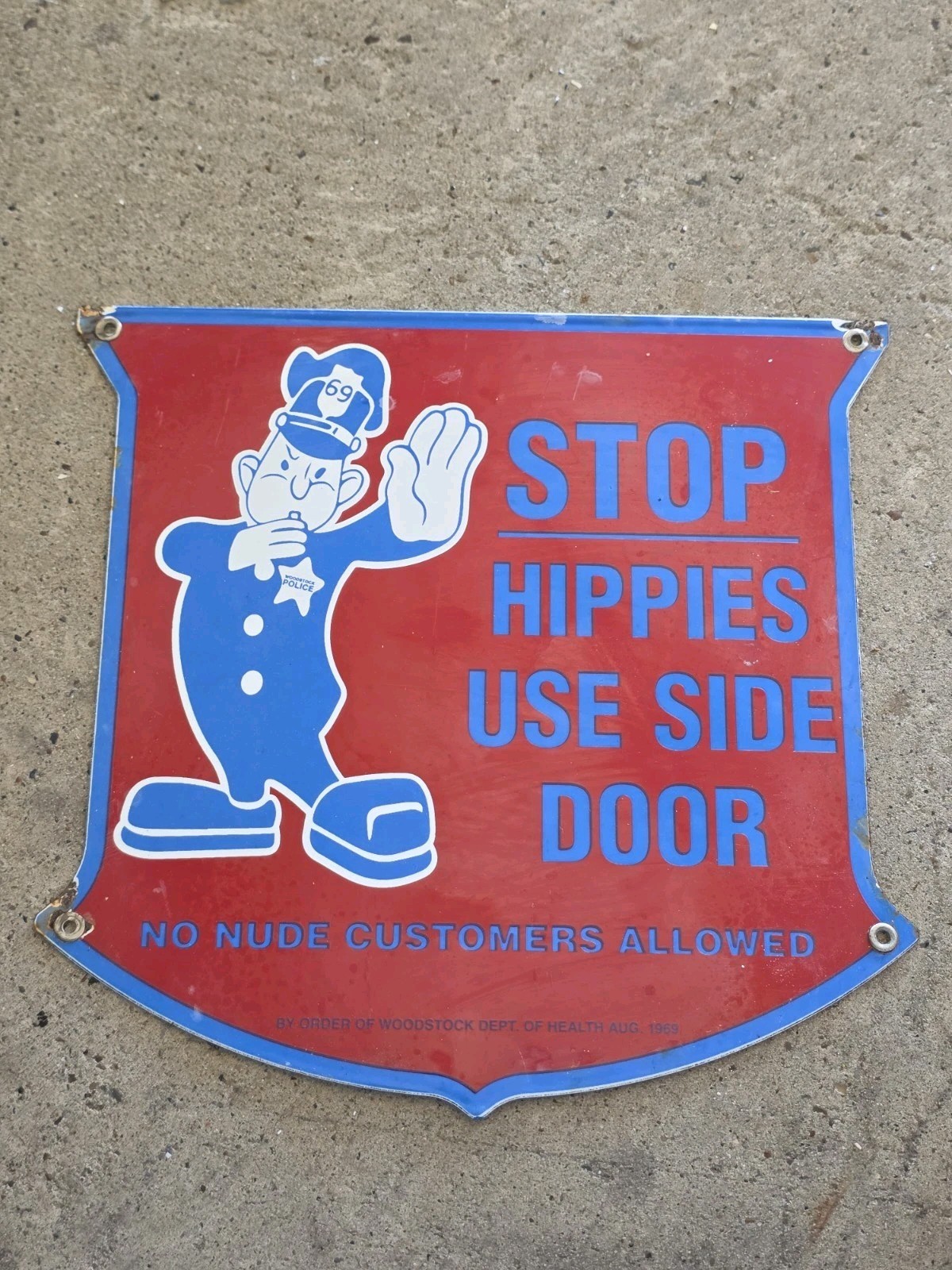 Vintage 1969 WOODSTOCK HIPPIES USE SIDEDOOR Porcelain Sign RARE