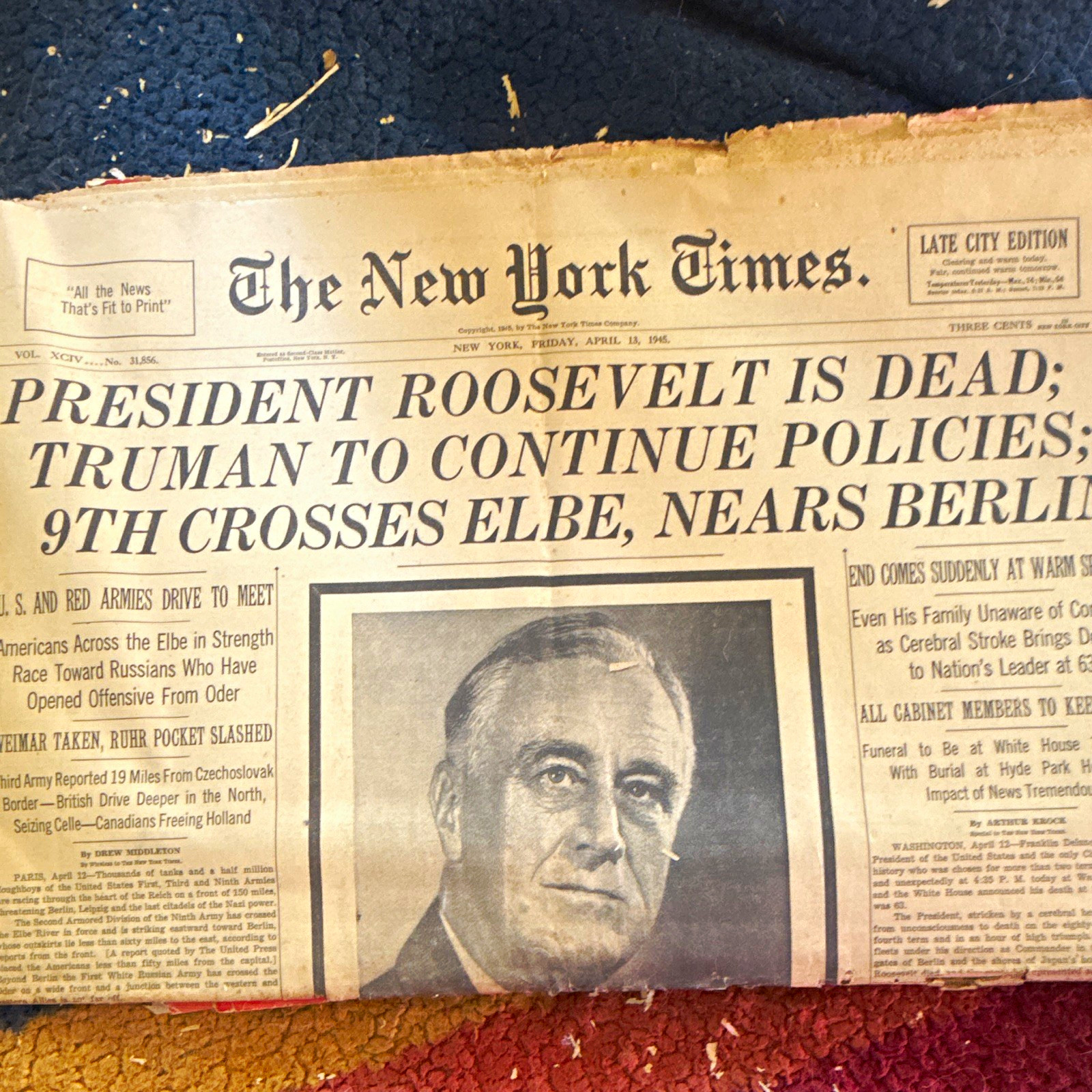 The New York Times Newspaper Late City Edition April 13, 1945 Roosevelt Is Dead