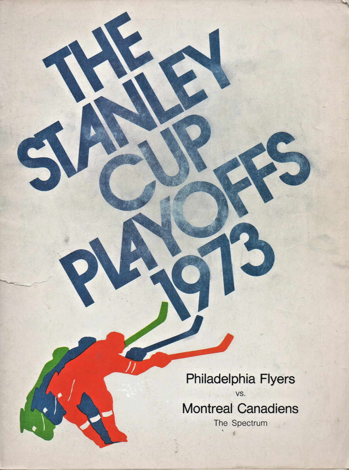 1973 Stanley Cup Playoffs Canadians vs Philadelphia Flyers Hockey NHL Program