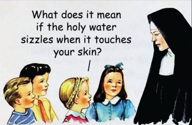 What Does It Mean If The Holy Water Sizzles? A Funny 2”x3” Refrigerator Magnet.