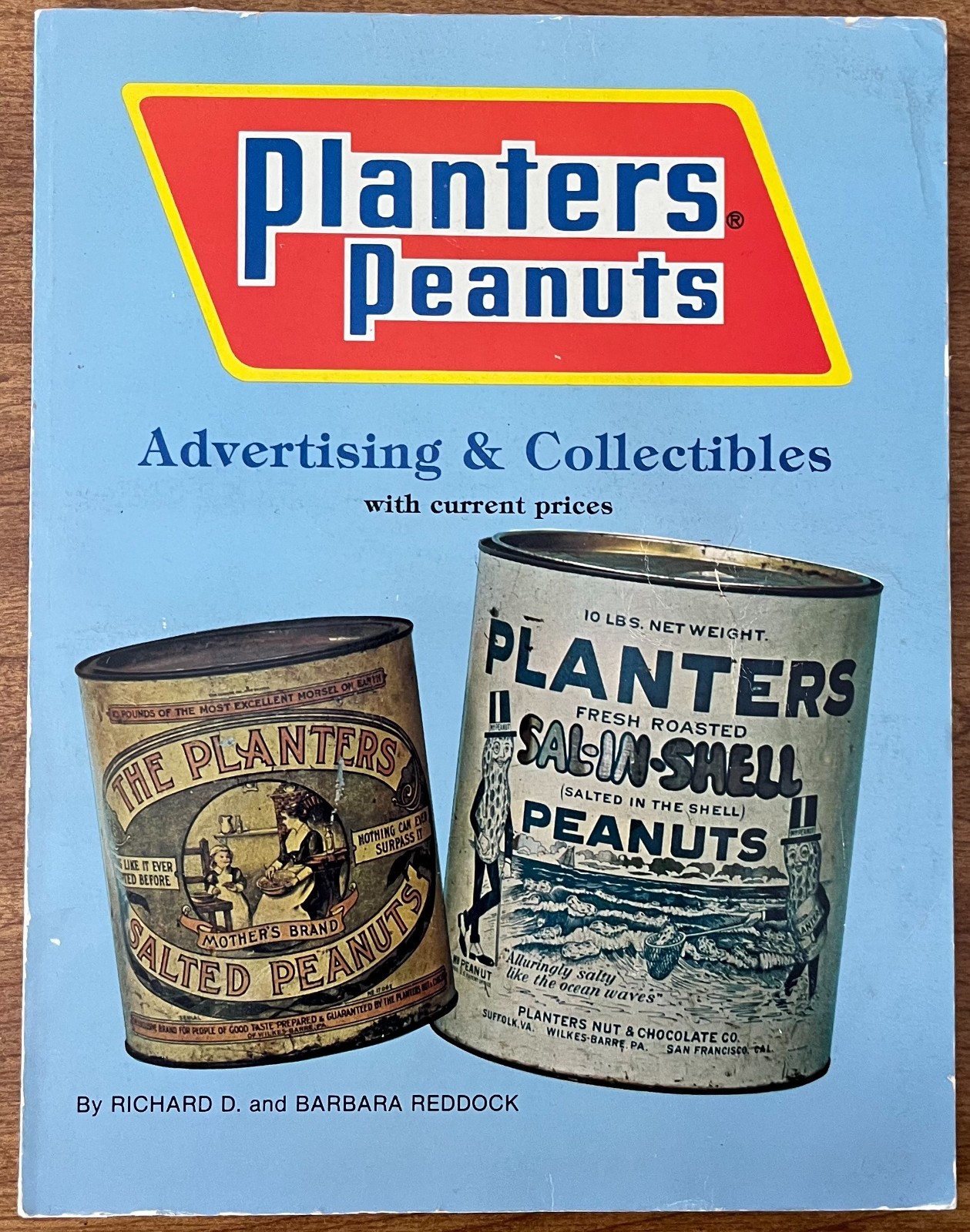 Planters Peanuts Advertising and Collectibles Book Richard Barbara Reddock