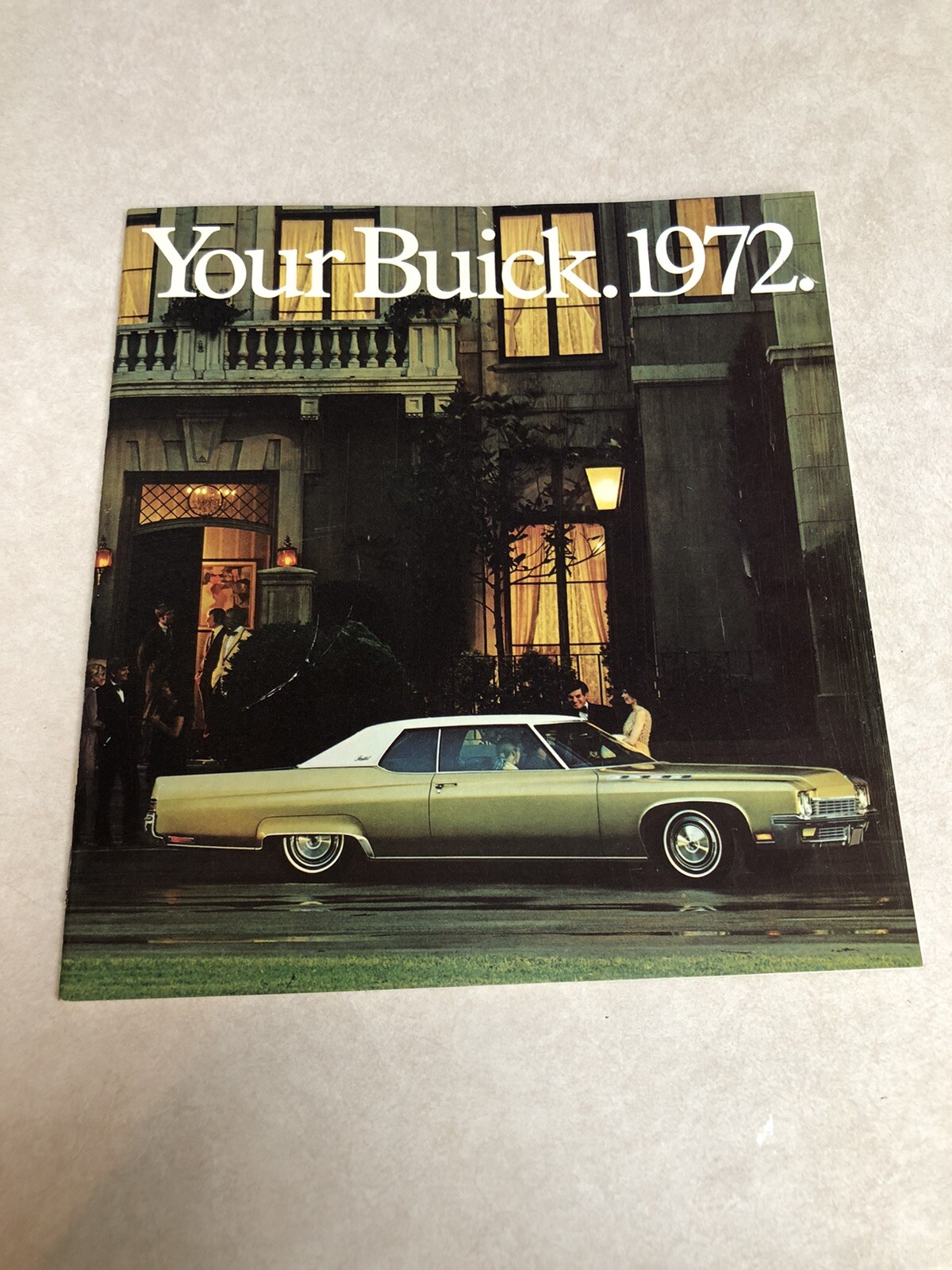 Your Buick 1972 Brochure Catalog All Models. 49 Pages Dealers Showroom Catalogue