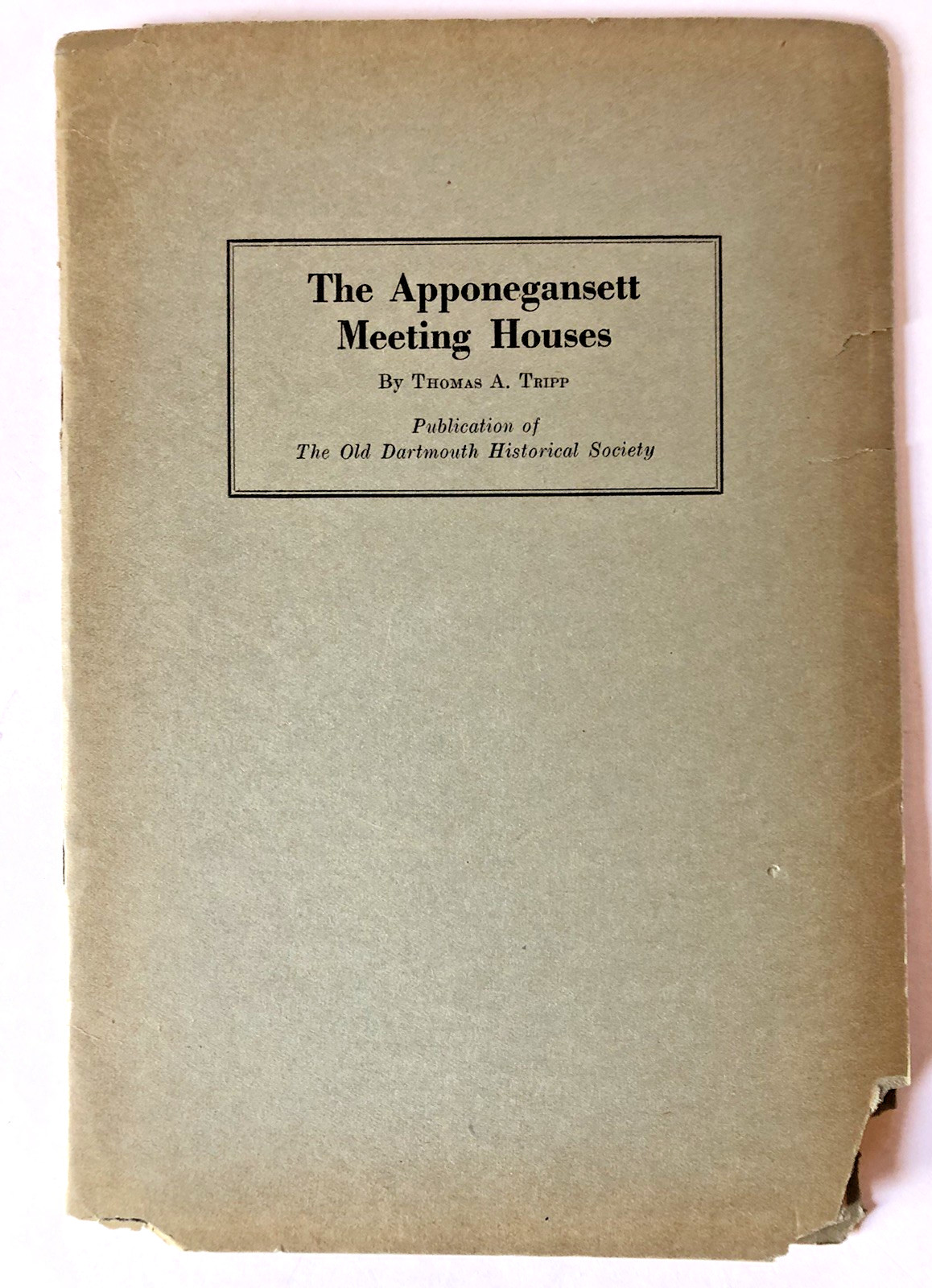 DARTMOUTH MA 1931 Apponegansett Meeting House Quakers w/Photo of Buried Friends