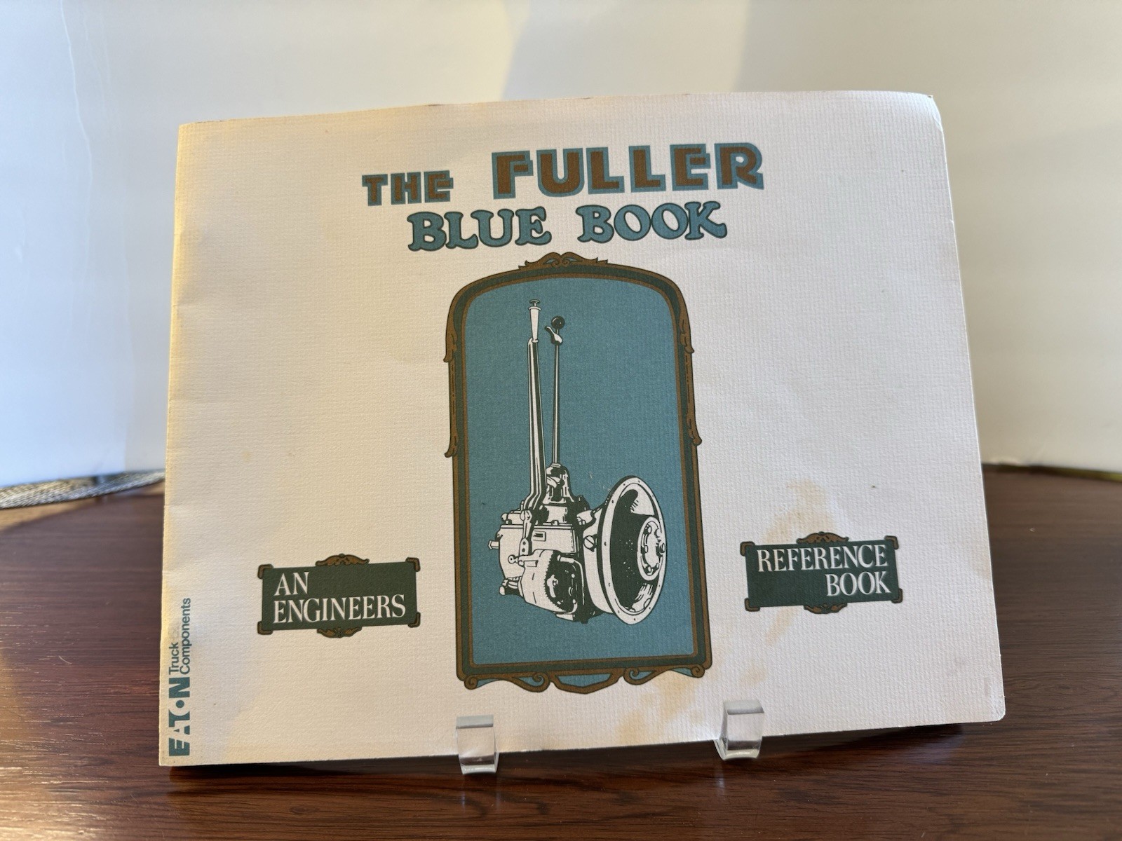 Rare Fuller Blue Book Engineers Manual Eaton Transmission Reference Reprint 1981