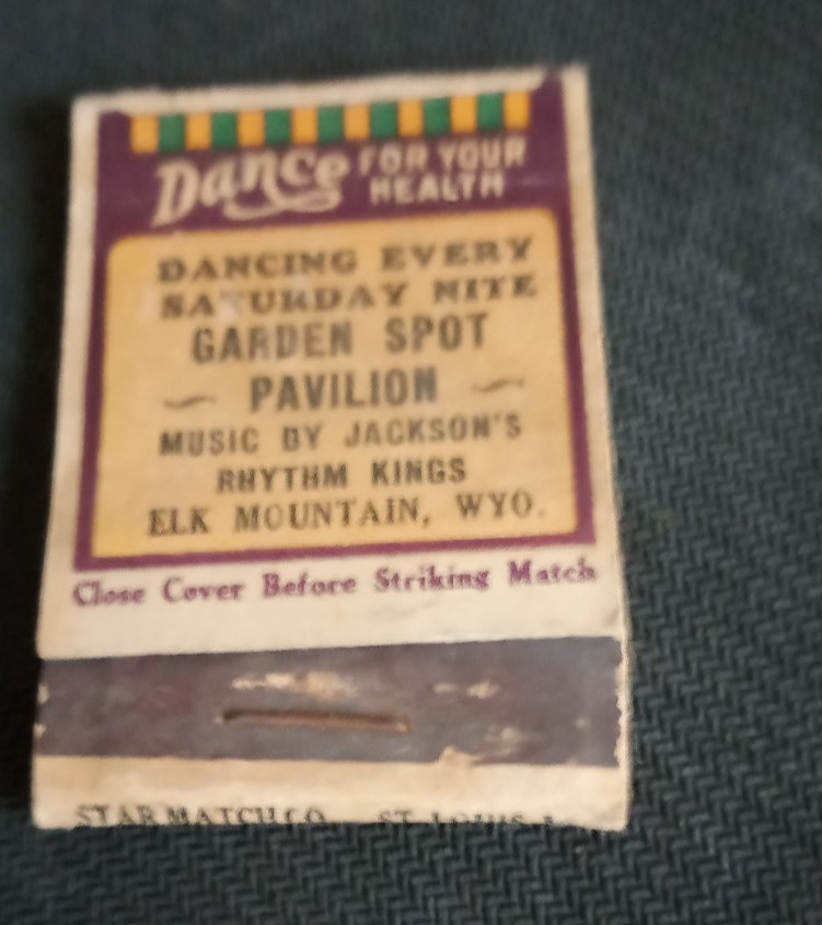 Elk Mountain Wyo Music By Jackson's Rhythm Kings At Garden Spot Pavilion Matches
