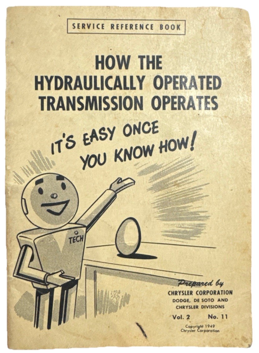 How The Hydraulically Operated Transmission Operates Chrysler Corp 1949