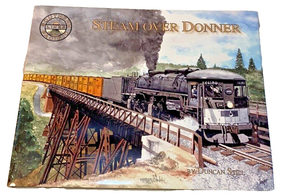 STEAM OVER DONNER    HARDBOUND 180 PAGES