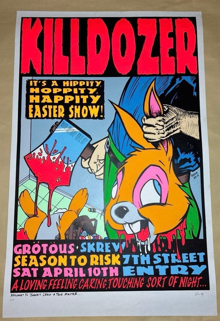 KOZIK KILLDOZER Poster 1993 Silkscreen Signed Limited Edition Print