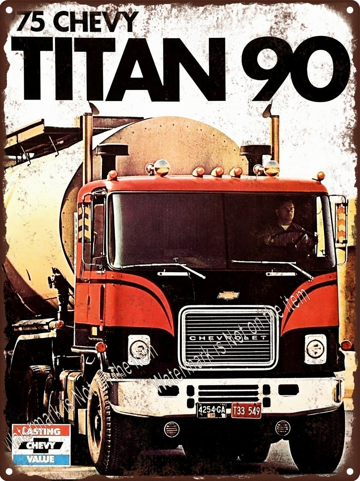 1975 CHEVROLET TITAN 90 HEAVY DUTY TRUCK Garage Metal Sign 9x12