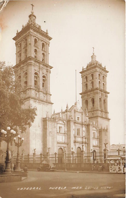 Postcard Mexico: RPPC Catedral, Puebla, Mexico Postcard Mexico: RPPC Catedral, Puebla, Mexico