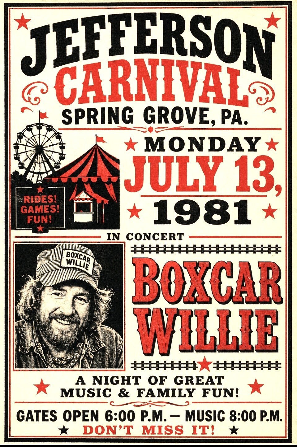 Boxcar Willie - Jefferson Carnival - Spring Grove, Pa. July 13, 1981 Poster/Ad. Boxcar Willie - Jefferson Carnival - Spring Grove, Pa. July 13, 1981 Poster/Ad.