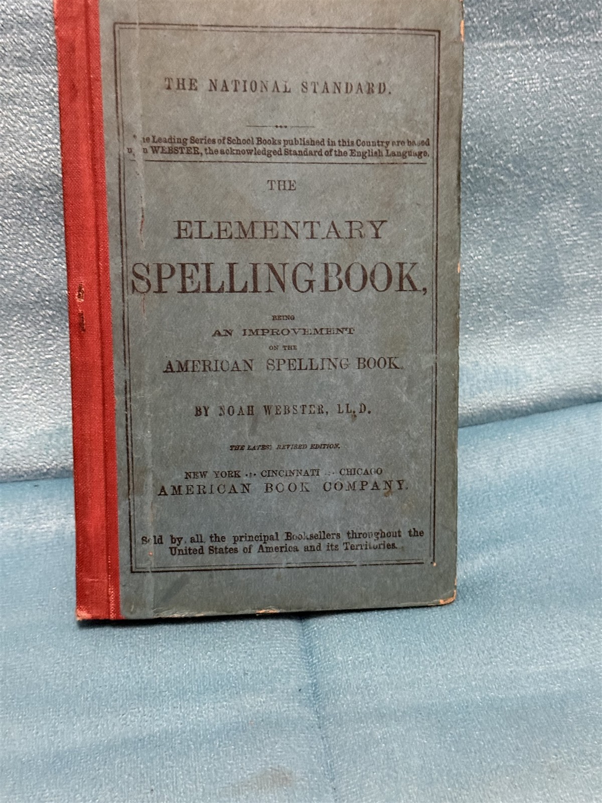 Antique The Elementary Spelling Book By Noah Webster 1908 Blue Back Vintage