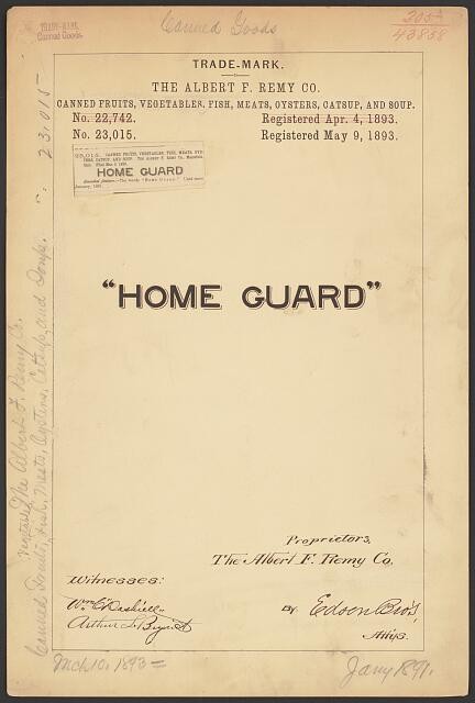 Photo:Albert F Remy Co Home Guard Canned Goods Trade Mark 1893